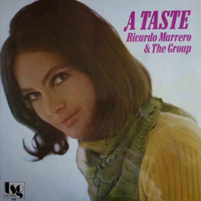 RICARDO MARRERO & THE GROUP - A Taste